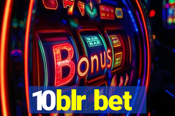 10blr bet